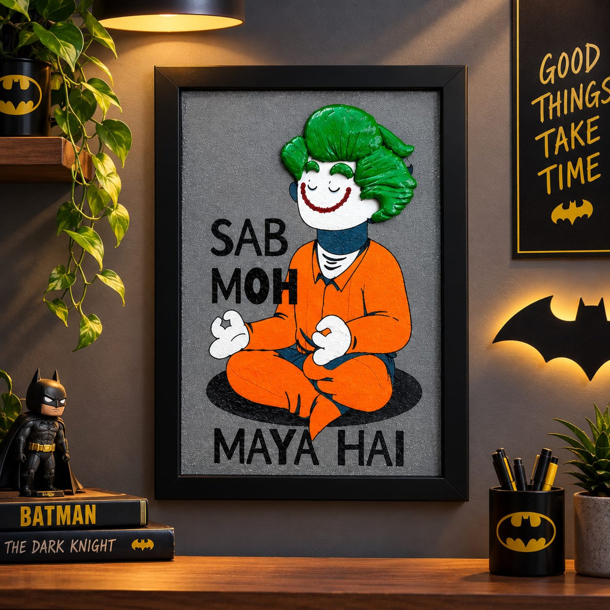 Joker goes Zen !!– Statement Dècore
